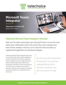 Informational flyer for the Telechoice Microsoft Teams Integrator, explaining how the software allows users to make and receive calls directly within the Microsoft Teams interface.